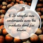 Je remplis mes contenants